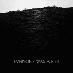 Grasscut Everyone Was A Bird Vinyl LP