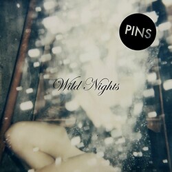 Pins Wild Nights Vinyl LP