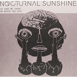 Nocturnal Sunshine Take Me There Vinyl 12"