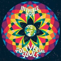 Polyversal Souls Invisible Joy vinyl LP w/download