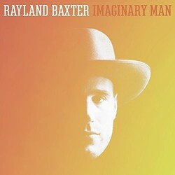 Rayland Baxter Imaginary Man Vinyl LP