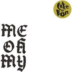 Cate Le Bon ME OH MY Vinyl LP