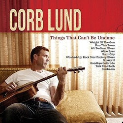 Corb Lund Things That Can't Be Undone Vinyl LP