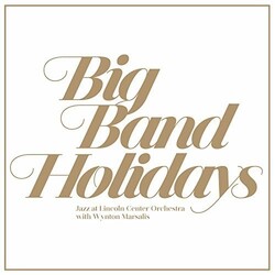 Wynton Jazz At Lincoln Center Orchestra / Marsalis Big Band Holidays Vinyl LP