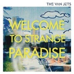 Van Jets Welcome To Strange Paradise Vinyl 2 LP