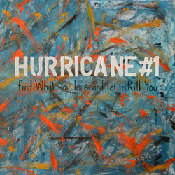 Hurricane#1 Find What You Love & Let It Kill You Vinyl 2 LP