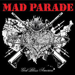 Mad Parade God Bless America Vinyl LP