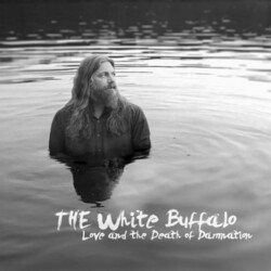 White Buffalo Love & The Death Of Damnation 180gm Coloured Vinyl LP