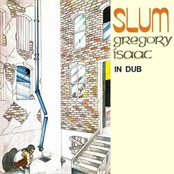 Gregory Isaacs Slum In Dub Vinyl LP