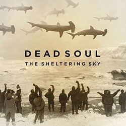 Dead Soul Sheltering Sky Vinyl LP