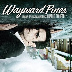 Charlie Clouser Wayward Pines - O.S.T. Vinyl 2 LP