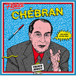 Various Artist Chebran: French Boogie 1980-1985 Vinyl 2 LP