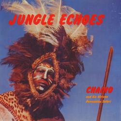 Chaino & His African Percussion Safari Jungle Echoes Vinyl LP