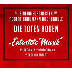 Die Toten Hosen Entartete Musik-Willkommen In Deutschland 3 CD