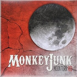 Monkey Junk Moon Turn Red  Vinyl LP