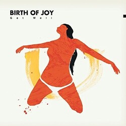 Birth Of Joy Get Well Vinyl 2 LP