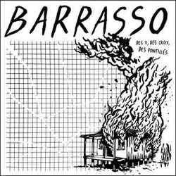 Barrasso Des X Des Croix Des Pointilles Vinyl LP