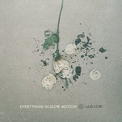 Everything In Slow Motion Laid Low Vinyl LP