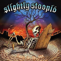 Slightly Stoopid Closer To The Sun Vinyl LP