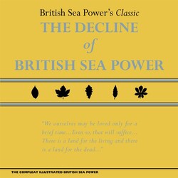 British Sea Power Decline Of British Sea Power Box box set 7 CD