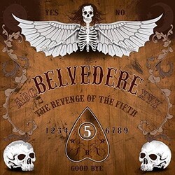 Belvedere Revenge Of The Fifth Vinyl LP