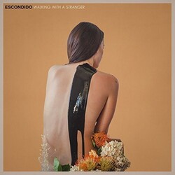 Escondido Walking With A Stranger Vinyl LP