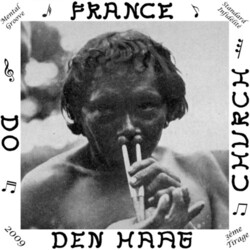 France Do Den Haag Church Vinyl LP