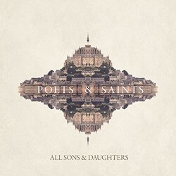 All Sons & Daughters Poets & Saints Vinyl LP