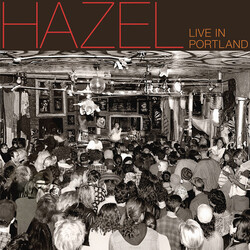 Hazel Live In Portland Vinyl LP