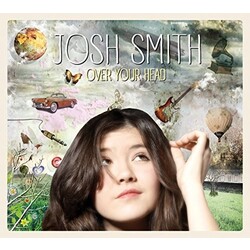 Josh Smith Over Your Head Vinyl 2 LP