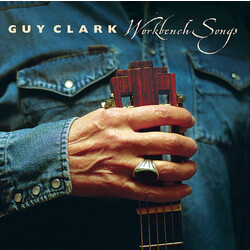 Guy Clark Workbench Songs Vinyl LP