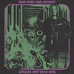 Take Over & Destroy Take Over & Destroy Vinyl LP