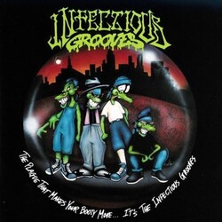 Infectious Grooves Plague That Makes Your Booty Move. It's Infectious Vinyl LP