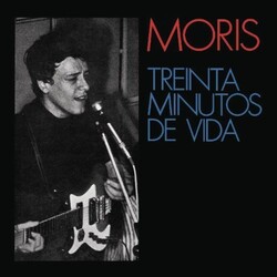 Moris Treinta Minutos De Vida Vinyl LP