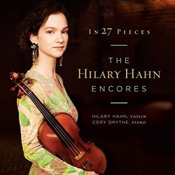 Hilary Hahn In 27 Pieces - The Hilary Hahn Encores ltd Vinyl 2 LP