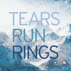 Tears Run Rings In Surges Vinyl LP