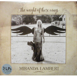 Miranda Lambert The Weight Of These Wings