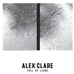 Alex Clare Tail Of Lions Vinyl LP