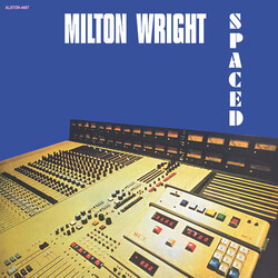 Milton Wright SPACED  Vinyl LP