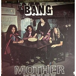 Bang Mother / Bow To The King Vinyl LP