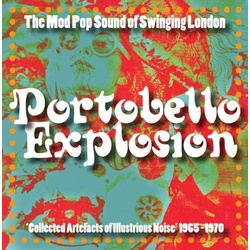 Various Artist Portobello Explosion: Collected Artefacts Vinyl LP