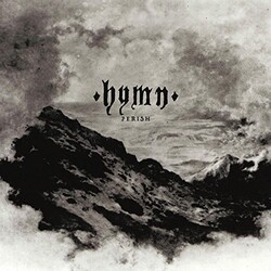 Hymn (6) Perish Vinyl LP