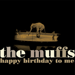 Muffs Happy Birthday To Me Vinyl LP