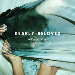 Dearly Beloved Admission Vinyl LP