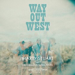 Marty Stuart Way Out West Vinyl LP