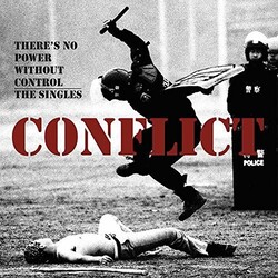 Conflict There's No Power Without Control: The Singles Vinyl 2 LP