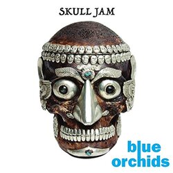 Blue Orchids Skull Jam Vinyl LP