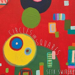 Seth Swirsky Circles & Squares Vinyl LP