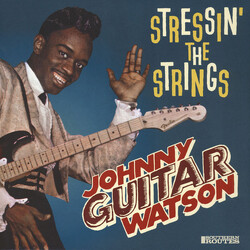 Johnny Guitar Watson Stressin' The Strings Vinyl LP