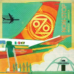 Ozomatli Non-Stop: Mexico To Jamaica Vinyl LP